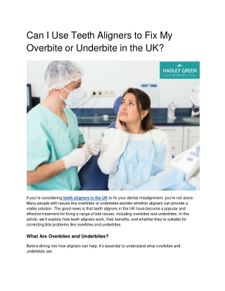 Can I Use Teeth Aligners to Fix My Overbite or Underbite in the UK