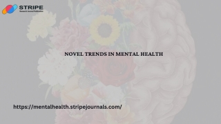 Novel trends in mental health