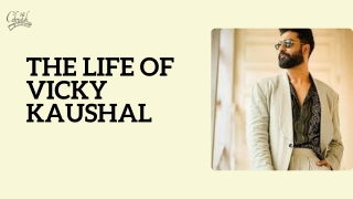 How Vicky Kaushal Became One of Bollywood’s Finest Actors?
