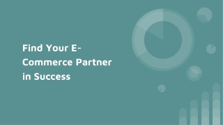 Find Your E-Commerce Partner in Success