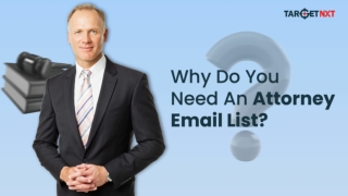 Why You Need an Attorney Email List for Business Growth