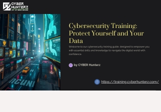 Cybersecurity-Training-Protect-Yourself-and-Your-Data.Ppt