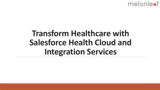 Transform Healthcare with Salesforce Health Cloud and Integration Services