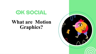 What are  Motion Graphics?