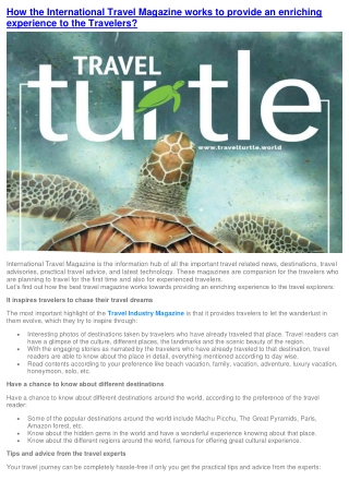 How the International Travel Magazine works to provide an enriching experience to the Travelers