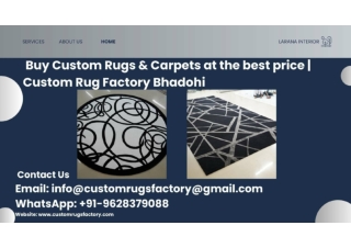 Custom Rugs Factory Bhadoi
