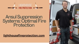 Comprehensive Overview of Ansul Suppression Systems Ensuring Optimal Fire Protection