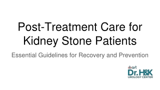 Post-Treatment Care for Kidney Stone Patients