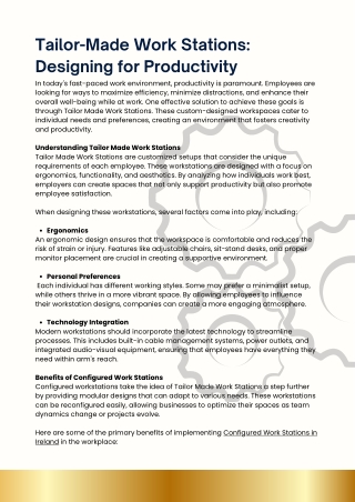 Tailor-Made Work Stations: Designing for Productivity