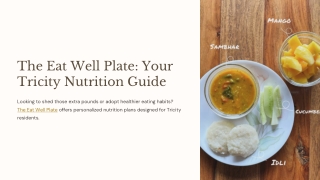 Best Dietician in Tricity | Your Guide to Healthy Eating