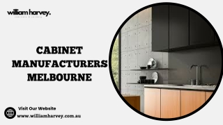 Cabinet Manufacturers Melbourne