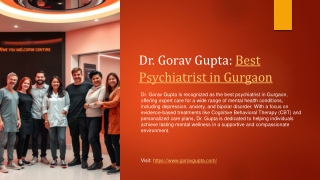 Dr. Gorav Gupta: The Best Psychiatrist in Gurgaon