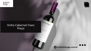 Vinho Cabernet Franc Preço
