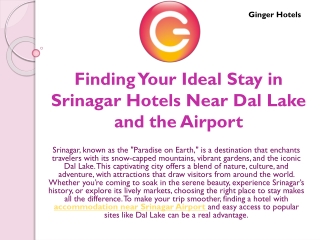 Finding Your Ideal Stay in Srinagar Hotels Near Dal Lake and the Airport