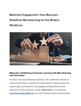 Maximize Engagement_ How MaxLearn Redefines Microlearning for the Modern Workforce