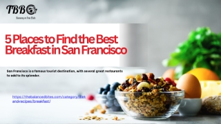 5 Places to Find the Best Breakfast in San Francisco