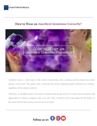 How to Wear an Amethyst Gemstone Correctly_.docx (1)