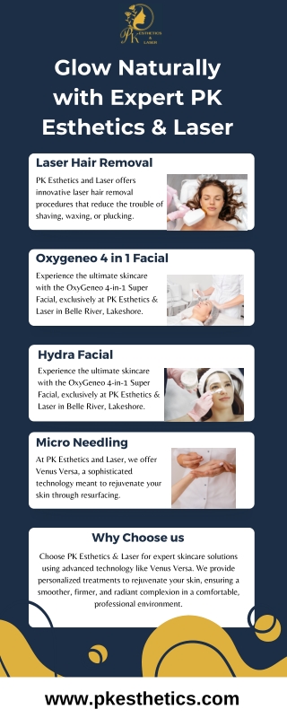 Glow Naturally with Expert PK Esthetics & Laser