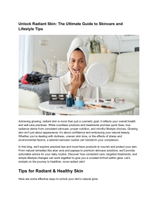 Unlock Radiant Skin: The Ultimate Guide to Skincare and Lifestyle Tips
