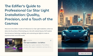 The Edifiers Guide to Professional Car Star Light Installation Quality Precision and a Touch of the Cosmos