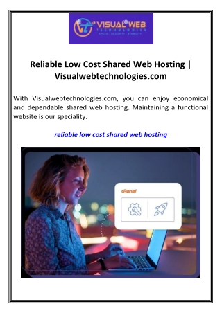 Reliable Low Cost Shared Web Hosting  Visualwebtechnologies.com
