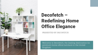 Modern & Luxury Home Office Furniture by Decofetch