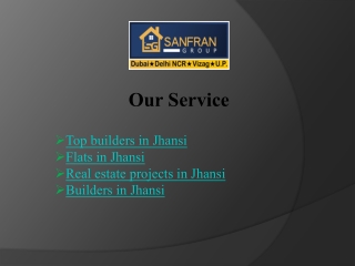 Find Flats in Jhansi for Sale - Sanfran Group