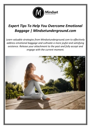 Expert Tips To Help You Overcome Emotional Baggage | Mindsetunderground.com
