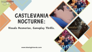 Castlevania Nocturne Review: Stunning Visuals, Intense Gameplay.