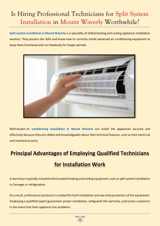 Is Hiring Professional Technicians for Split System Installation in Mount Waverly Worthwhile