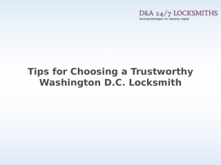 Tips for Choosing a Trustworthy Washington D.C. Locksmith