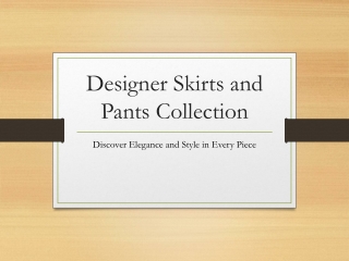 Designer_Skirts_and_Pants_Collection