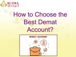 How to Choose the Best Demat Account – A Complete Guide