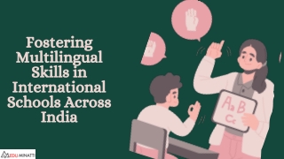 Fostering Multilingual Skills in International Schools Across India