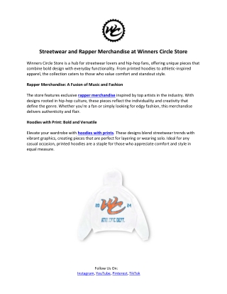 Streetwear and Rapper Merchandise at Winners Circle Store