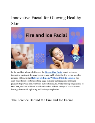 Innovative Facial for Glowing Healthy Skin
