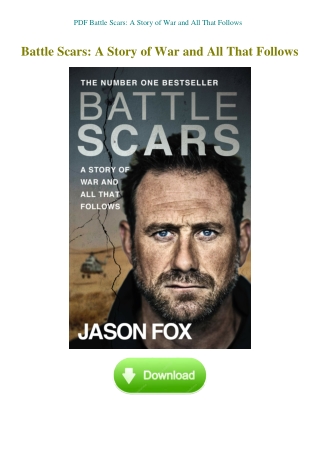 PDF Battle Scars A Story of War and All That Follows