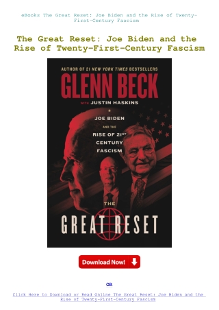 eBooks The Great Reset Joe Biden and the Rise of Twenty-First-Century Fascism