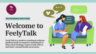 FeelyTalk: Speak Your Heart Out