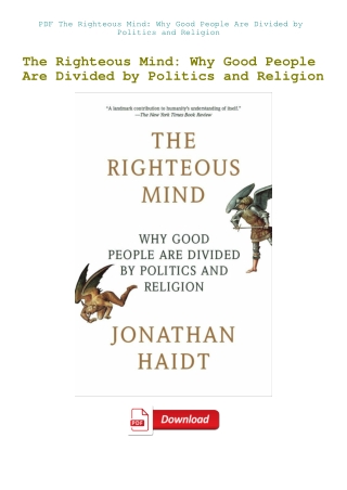 PDF The Righteous Mind Why Good People Are Divided by Politics and Religion