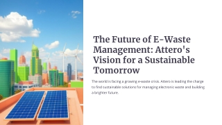 The Future of E-Waste Management Atteros Vision for a Sustainable Tomorrow