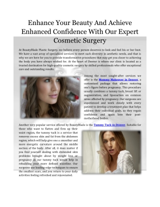 Enhance Your Beauty And Achieve Enhanced Confidence With Our Expert Cosmetic Sur