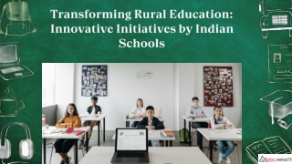 Transforming Rural Education: Innovative Initiatives by Indian Schools