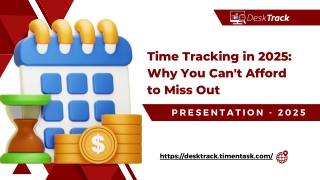 Time Tracking in 2025 Why You Can't Afford to Miss Out