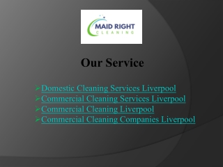 Choose Commercial Cleaning Liverpool - Maid Right Cleaning Ltd