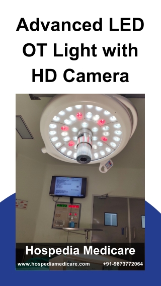 Advanced LED OT Light with HD Camera for Precision Surgery- Hospedia Medicare