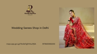A Comprehensive Guide to the Best Saree Shops in Delhi