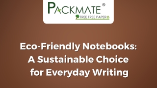 Eco-Friendly Notebooks  A Sustainable Choice  for Everyday Writing