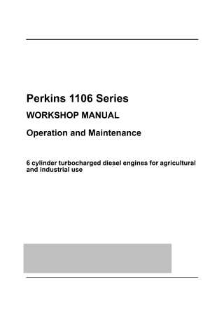 Perkins 1106 Series Service Repair Operation and Maintenance Manual Instant Download (Part No. SEBU7784)