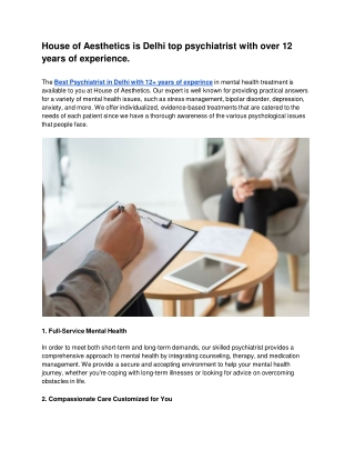 House of Aesthetics is Delhi top psychiatrist with over 12 years of experience